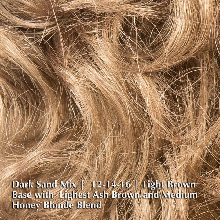 Aurora Comfort Wig by Ellen Wille | Double Mono Top Ellen Wille Synthetic Dark Sand Mix |  12-14-16 | Light Brown base with  Lighest Ash Brown and Medium Honey Blonde blend / Bang 4 " | Crown 4.5 " | Sides 4" | Nape 3.5" / Petite / Average